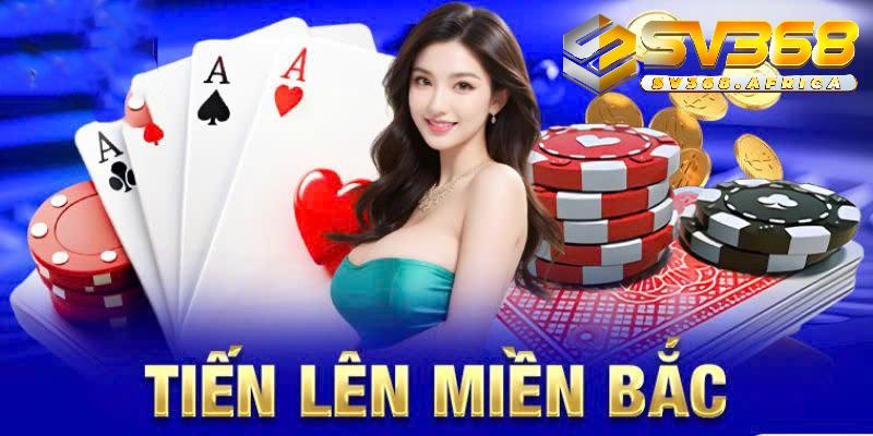cách chơi tiến lên miền Bắc